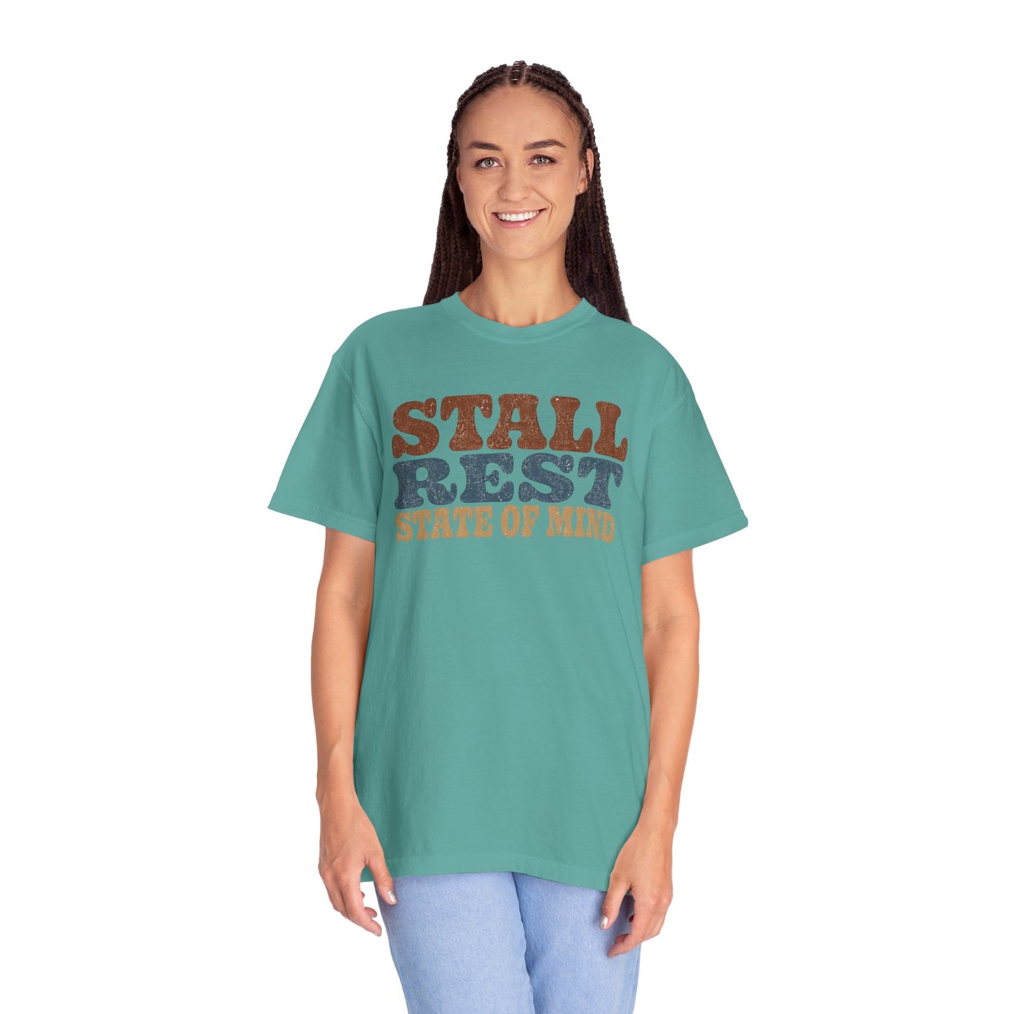Stall Rest State of Mind T-Shirt