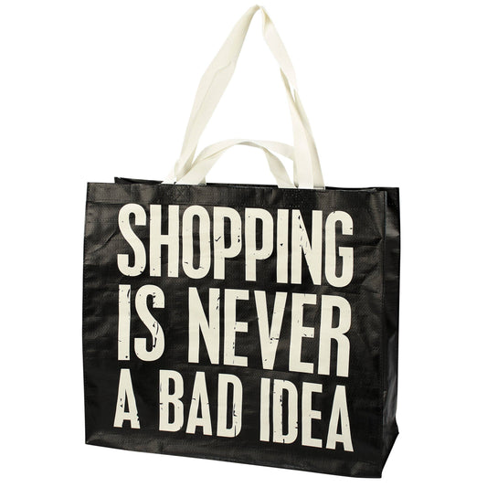 “Shopping Never Bad Idea” Tote Bag