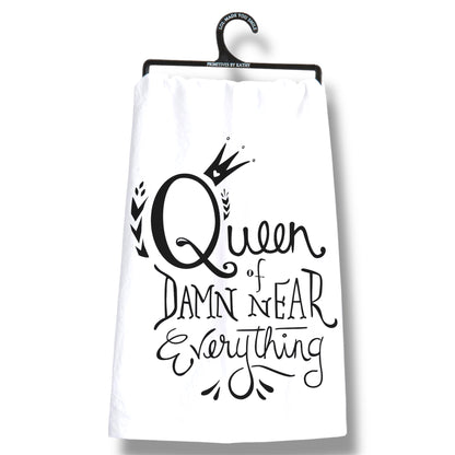 Queen Of Damn Near Everything Kitchen Towel